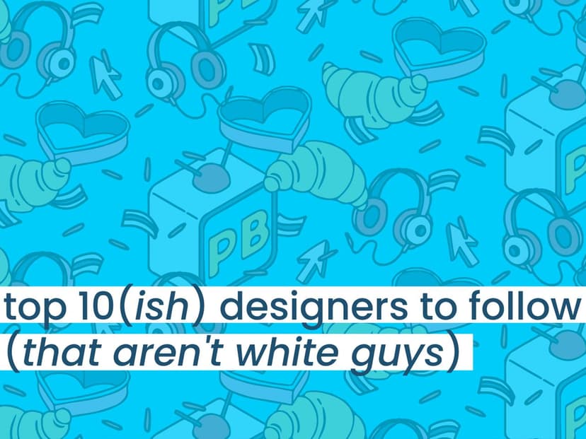 cover photo for Top 12 Graphic Designers to Follow (That Aren't White Guys), written by Lexi Kane