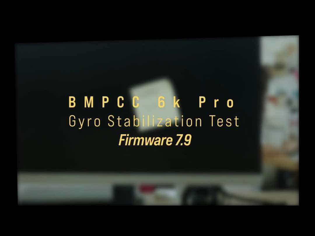 Comparing BMPCC 6K Pro's New Gyro Stabilization, by Mitchell Guynan